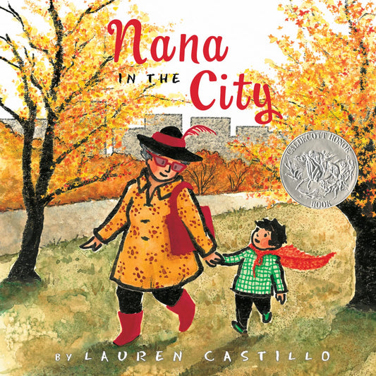 Nana in the City: A Caldecott Honor Award Winner - 1181