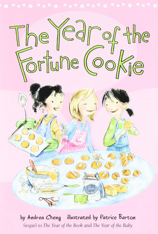 The Year of the Fortune Cookie (3) (An Anna Wang novel)