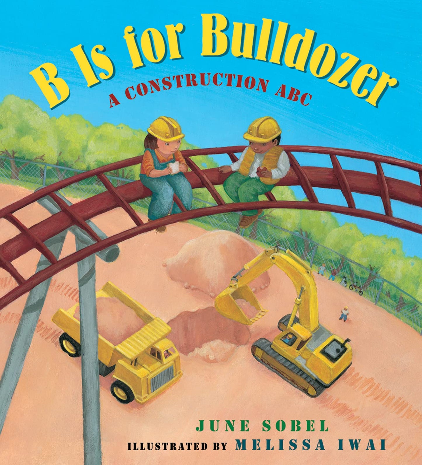 B Is for Bulldozer Board Book: A Construction ABC - 8008