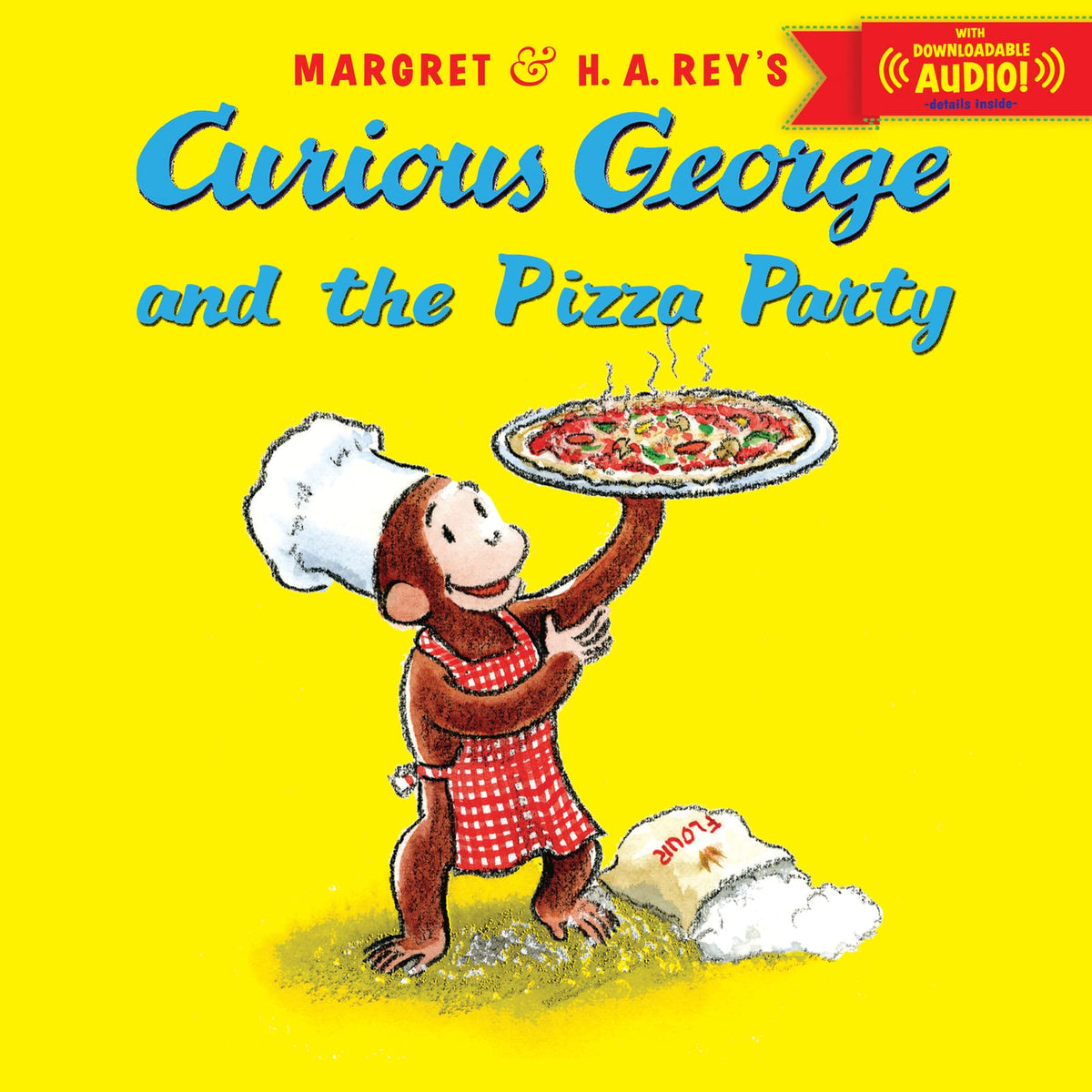 CURIOUS GEORGE AND THE PIZZA PAR