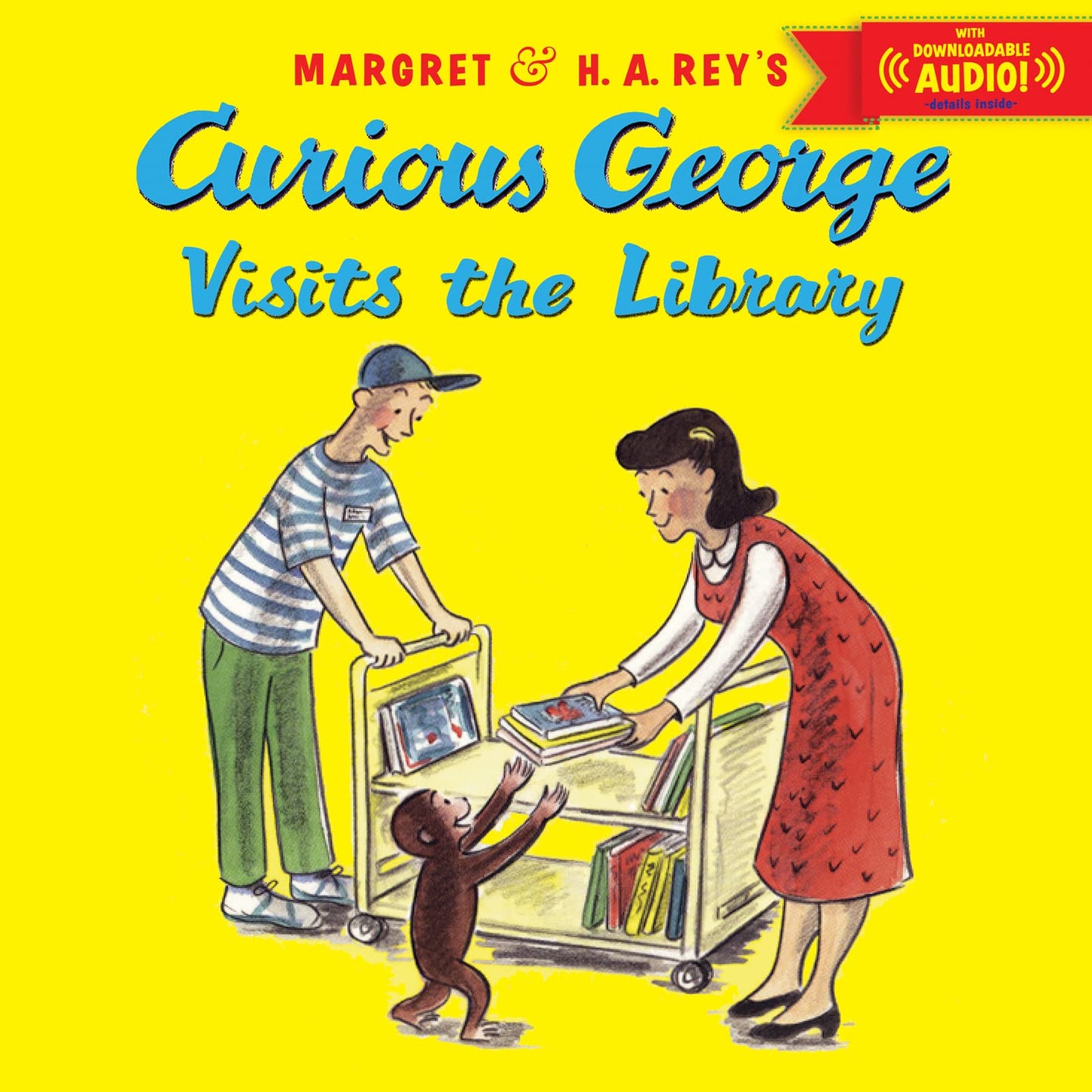 Curious George Visits the Library: An Exciting Story Hour Tale Featuring Everyone's Favorite Curious Monkey
