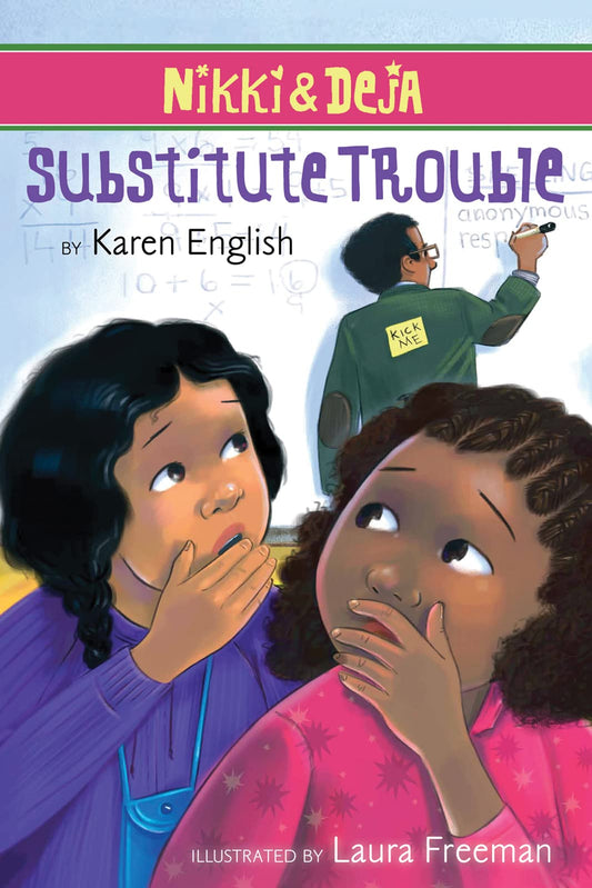 Nikki and Deja: Substitute Trouble (Nikki & Deja)