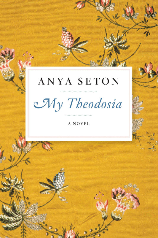 My Theodosia: A Novel - 986