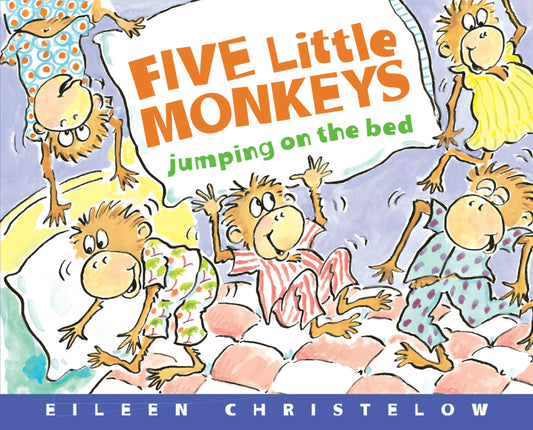 Five Little Monkeys Jumping on the Bed Deluxe Edition (A Five Little Monkeys Story)
