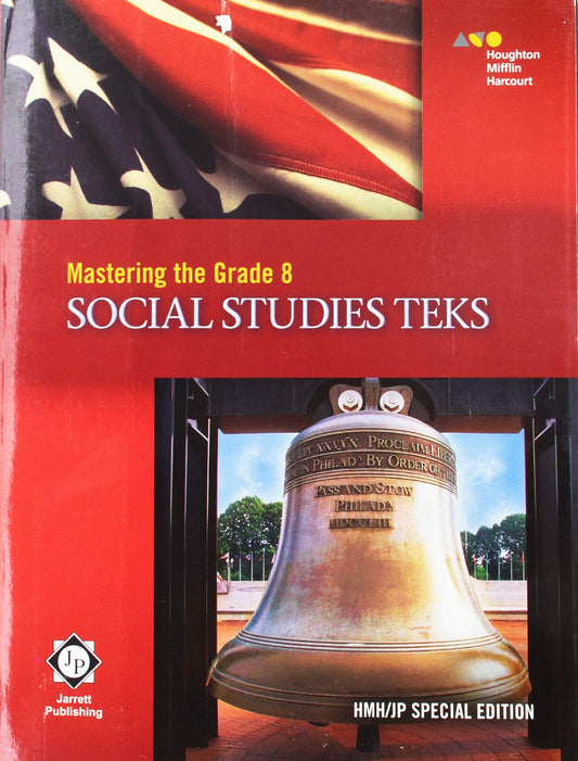 Mastering Grade 8 Social Studies TEKS Worktext (United States History) - 1070