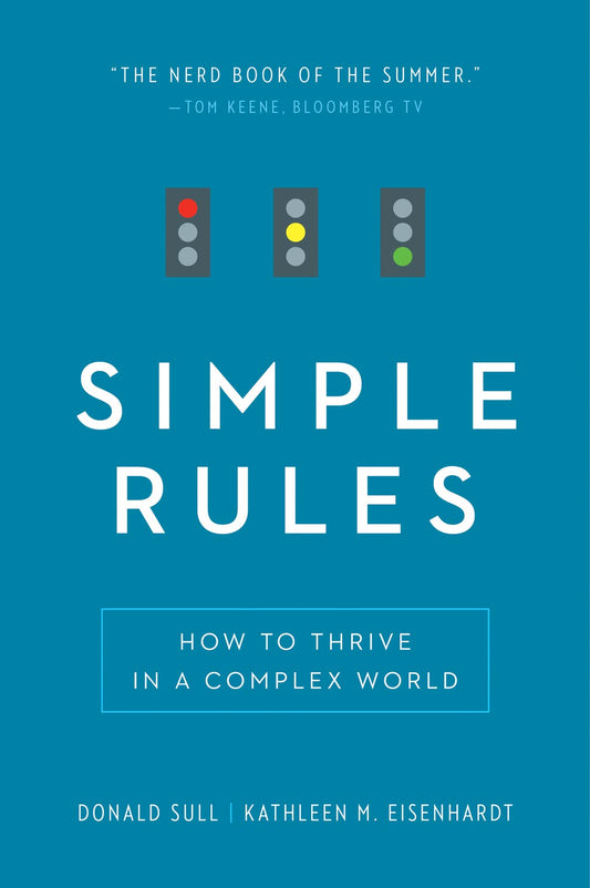 Simple Rules: How to Thrive in a Complex World - 2284