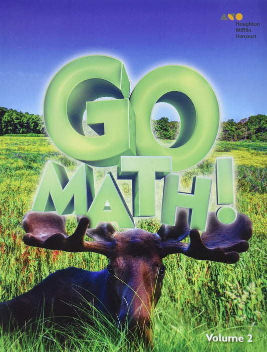 HMH GoMath!: Student Edition (StA) Volume 2 Grade 3 2016