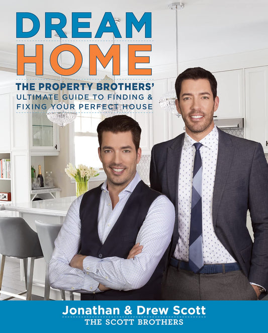 DREAM HOME: THE PROPERTY BROTHER