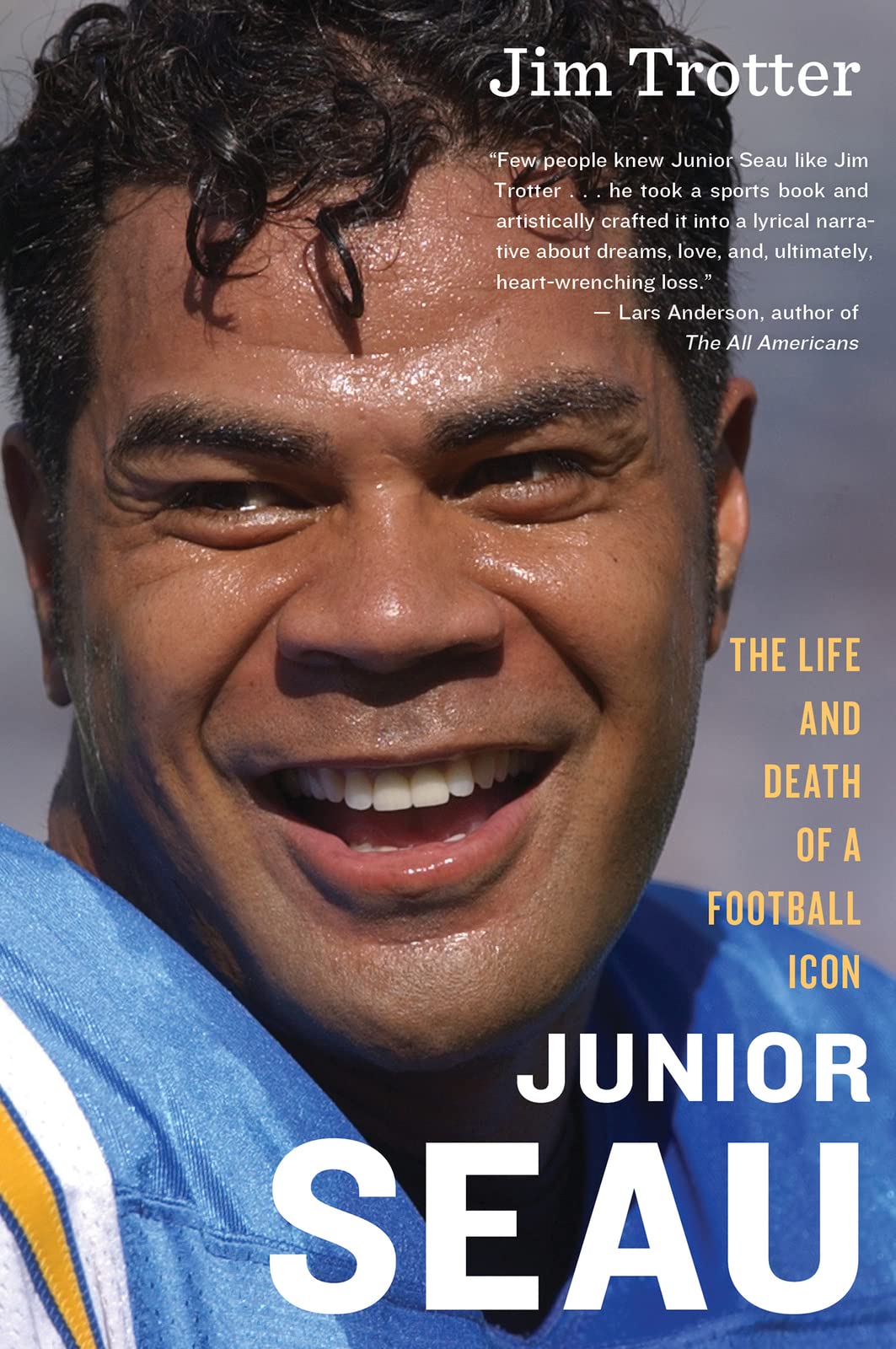 Junior Seau: The Life and Death of a Football Icon