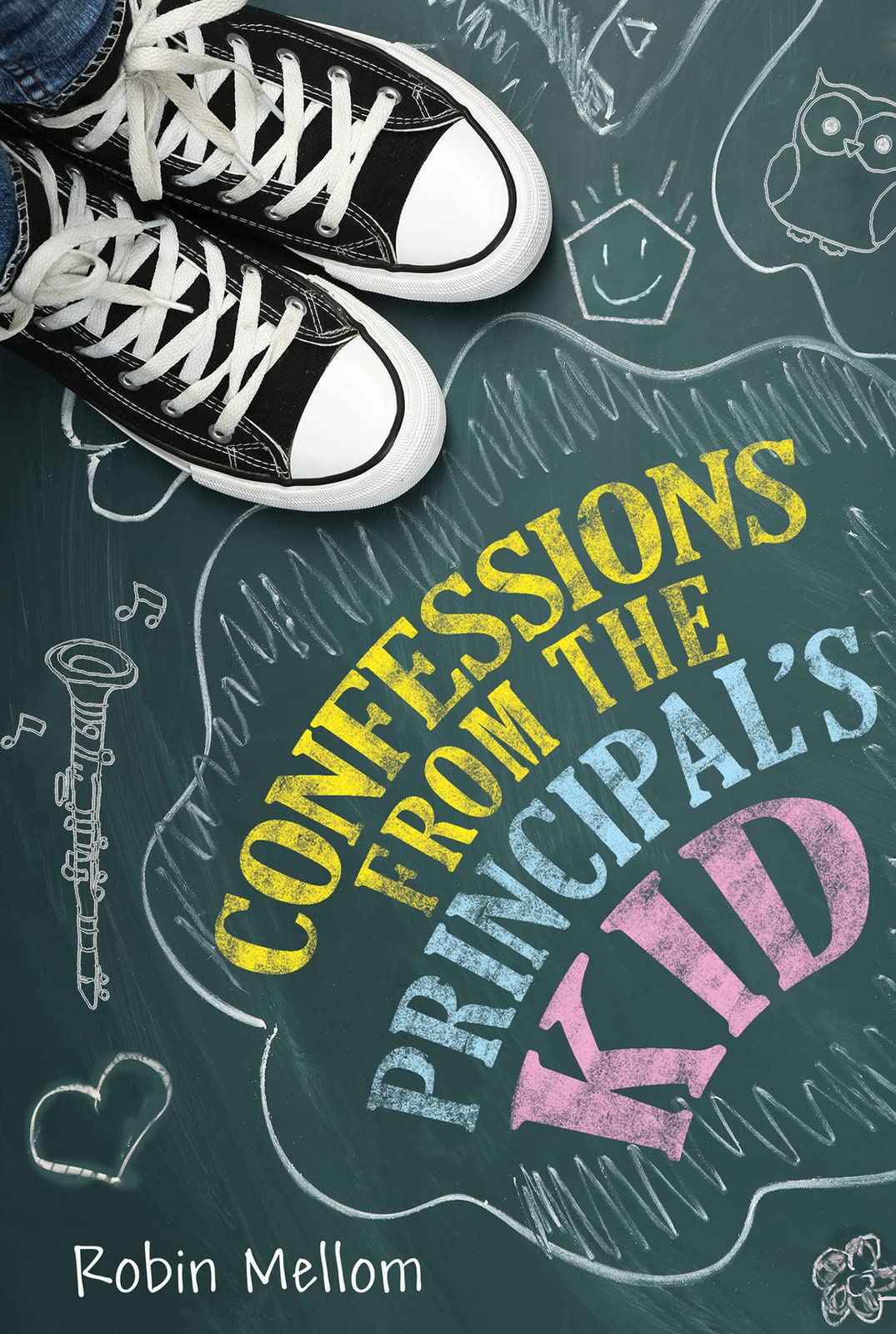 Confessions from the Principal's Kid: A Fifth Grade Misfit's Journey Between Outsider and Insider for Kids (Ages 10-12)