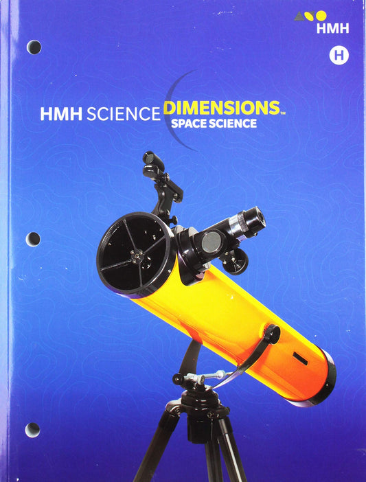 Student Edition Grades 6-8 2018: Module H Space Science (Science Dimensions)