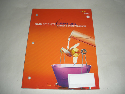 Student Edition Module I Grades 6-8 2018: Energy and Energy Transfer (Science Dimensions) - 4304