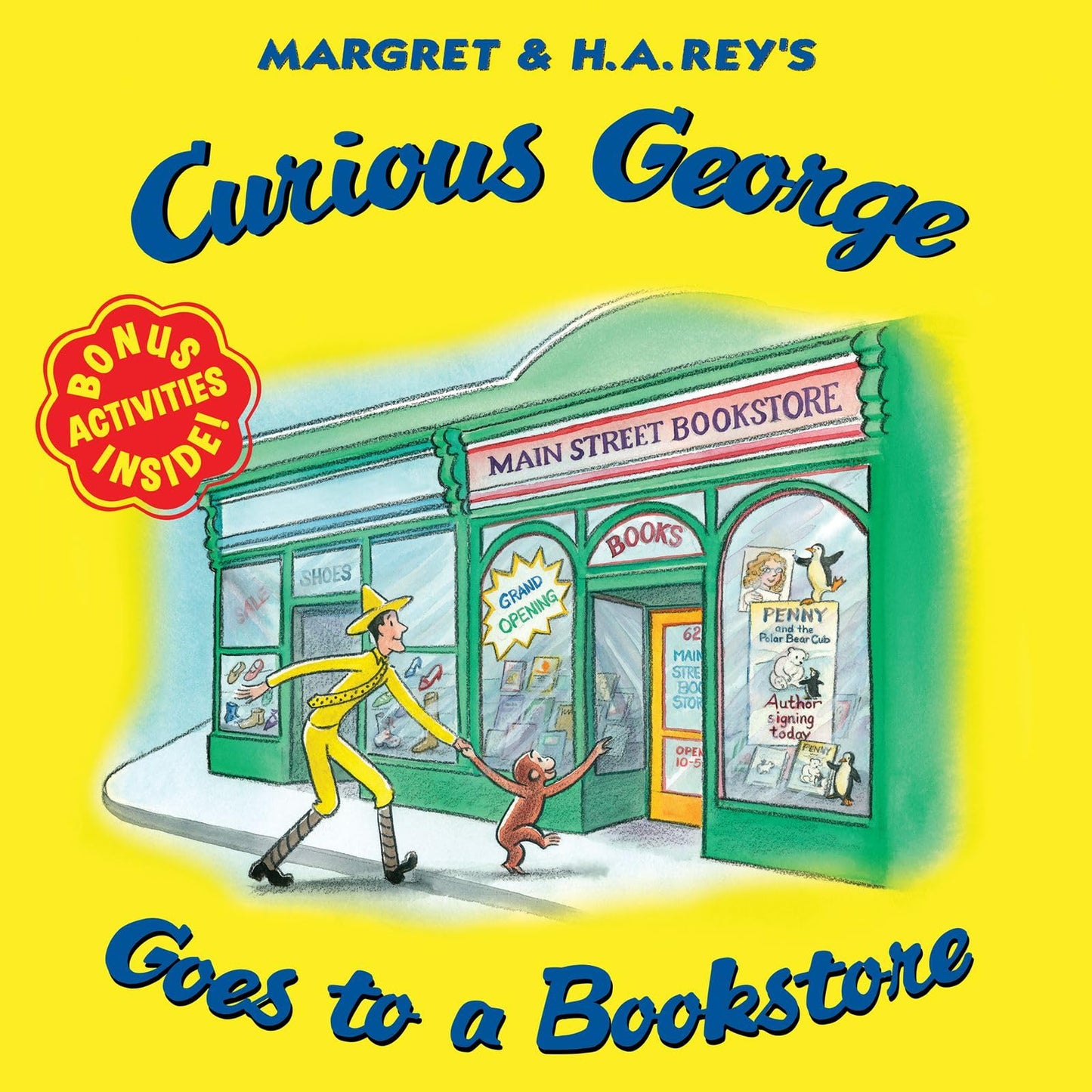 Curious George Goes to a Bookstore: A Delightful Look at the Magic of Books Featuring Everyone's Favorite Curious Monkey