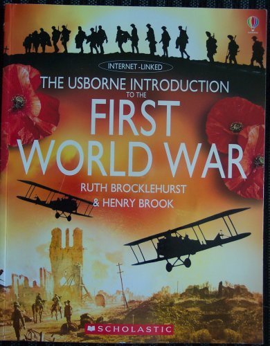 The Usborne Introduction to the First World War - 1728