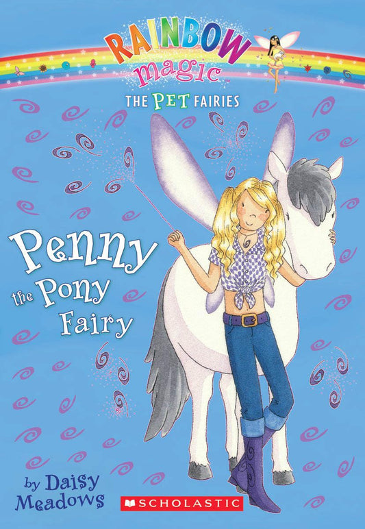 Penny the Pony Fairy (Pet Fairies, No. 7) - 1250
