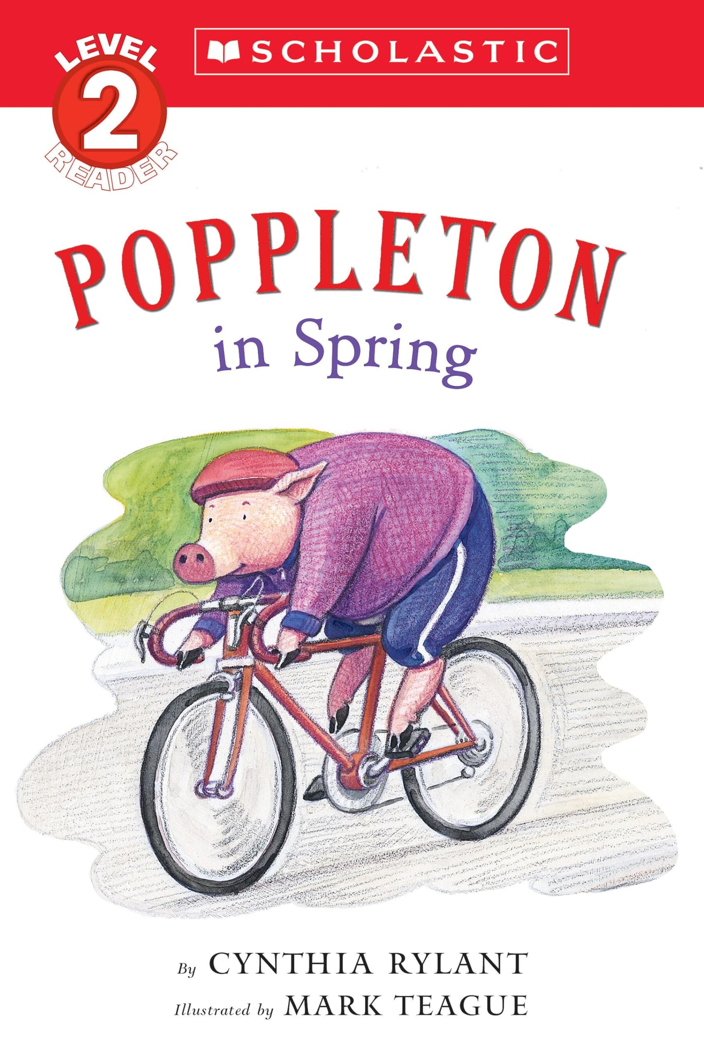 Scholastic Reader Level 3: Poppleton in Spring
