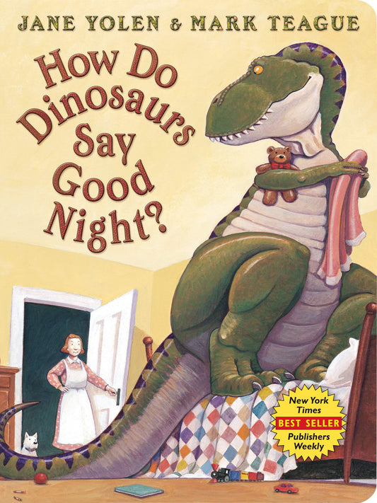 How Do Dinosaurs Say Good Night? - 2006
