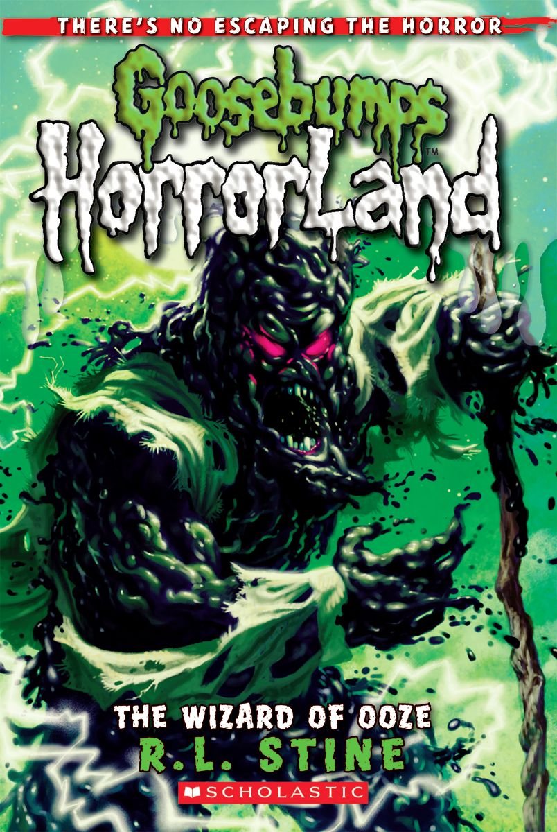 The Wizard of Ooze (Goosebumps HorrorLand #17) (17)