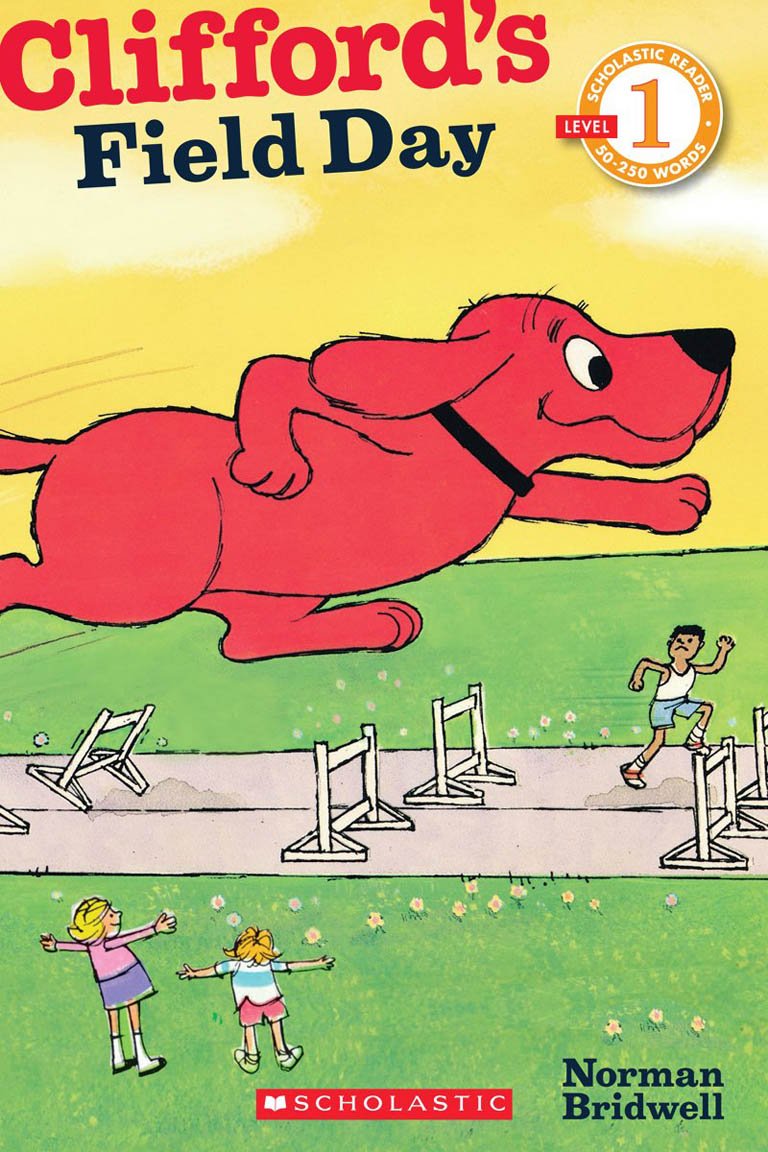 Clifford's Field Day (Scholastic Reader, Level 1)