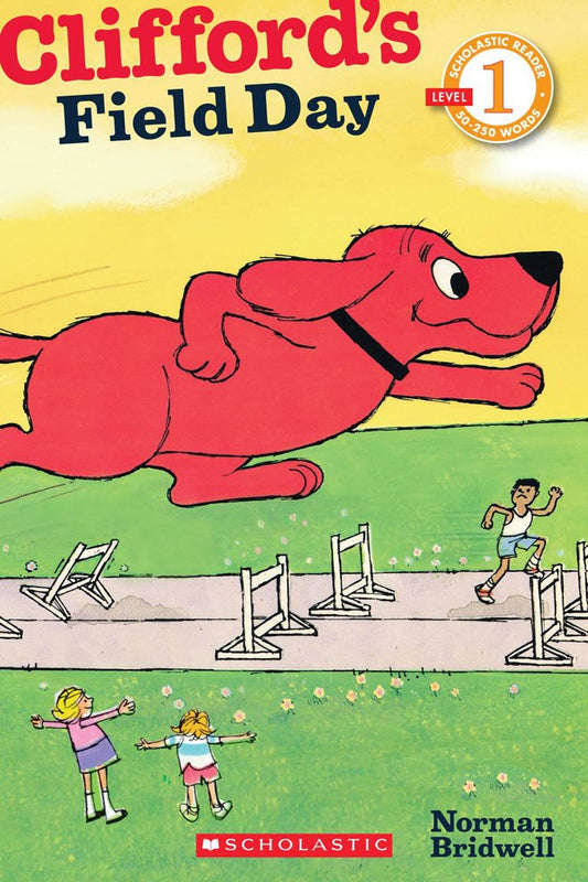 Clifford's Field Day (Scholastic Reader, Level 1)