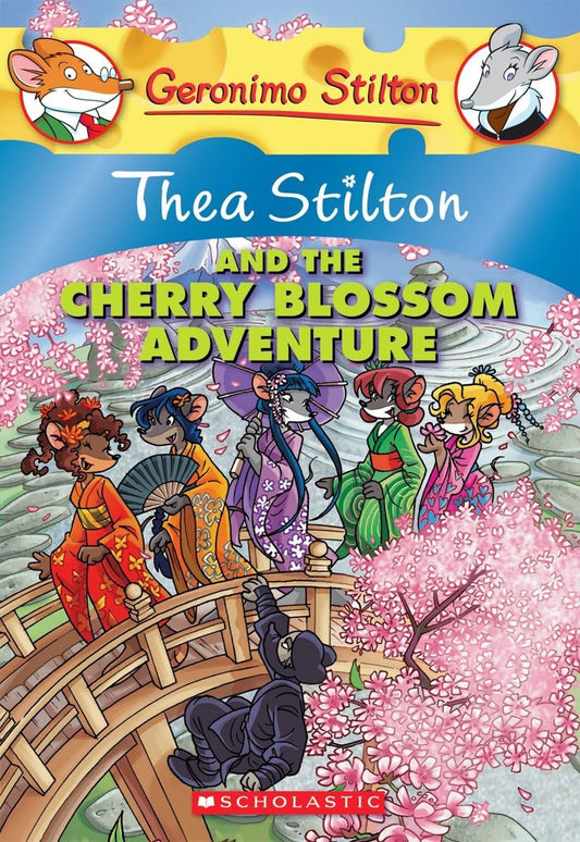 Thea Stilton and the Cherry Blossom Adventure (Thea Stilton #6): A Geronimo Stilton Adventure - 1238