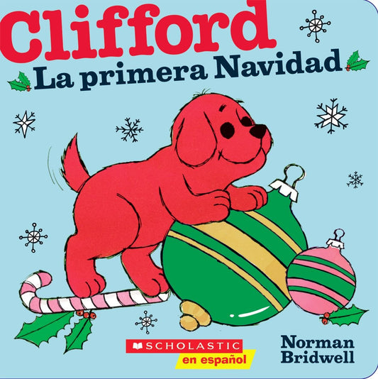 Clifford: La primera Navidad (Spanish Edition) - 4844