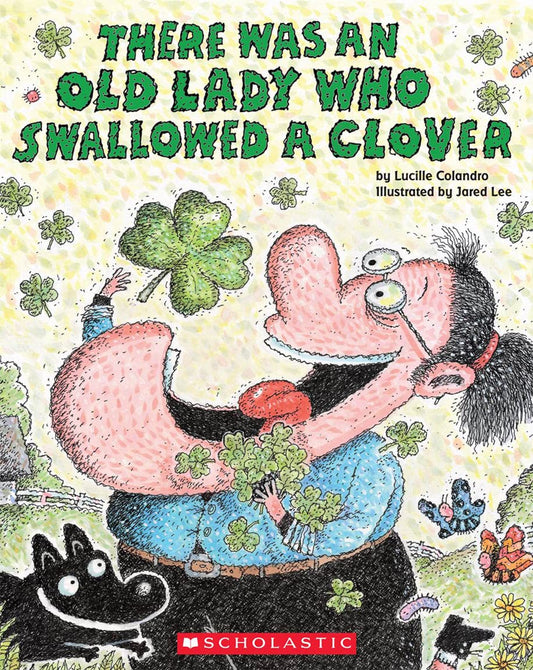 There Was an Old Lady Who Swallowed a Clover! - 4437