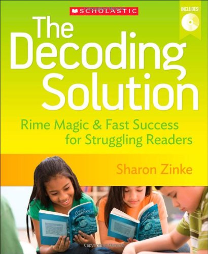 The Decoding Solution: Rime Magic & Fast Success for Struggling Readers - 6388