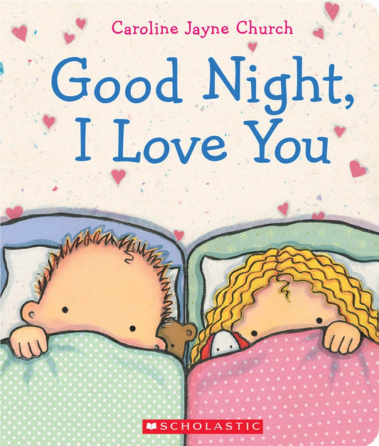 Goodnight, I Love You (Caroline Jayne Church) - 6336