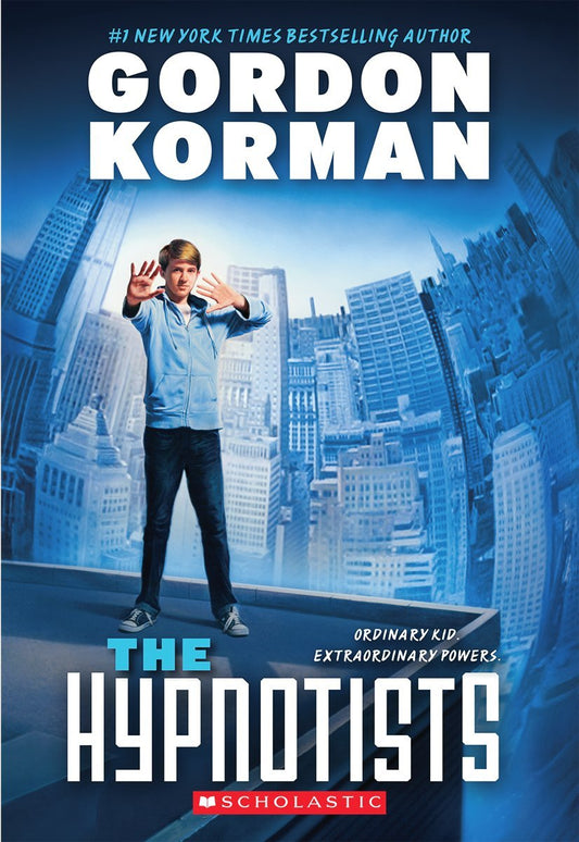 The Hypnotists (The Hypnotists, Book 1) (1) - 5569
