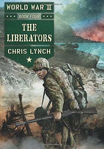 The Liberators (World War II, Book 4) - 9591