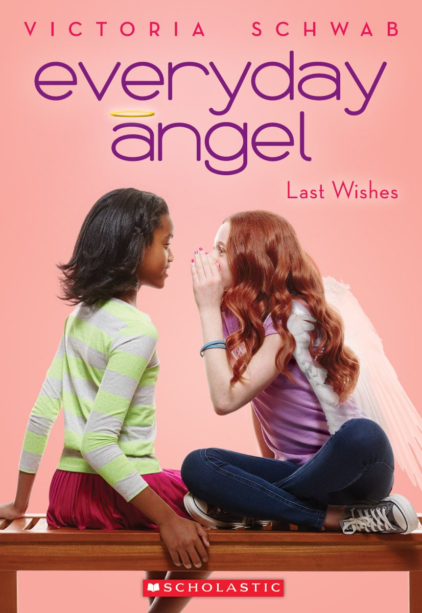 Everyday Angel #3: Last Wishes - 5785