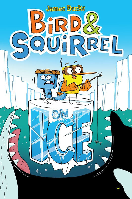 Bird & Squirrel On Ice: A Graphic Novel (Bird & Squirrel #2) - 5059