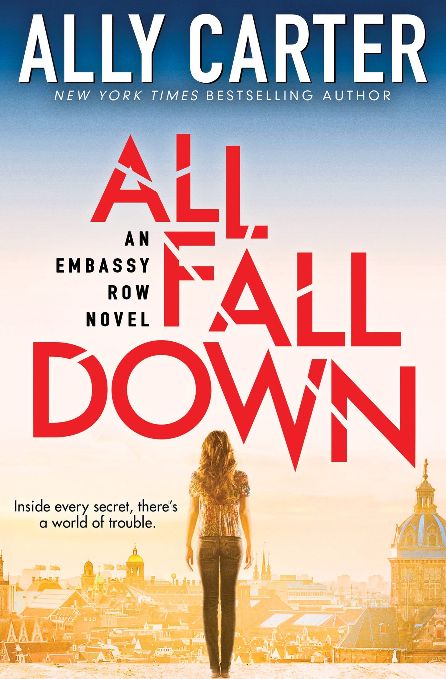 All Fall Down (Embassy Row, Book 1) (1)