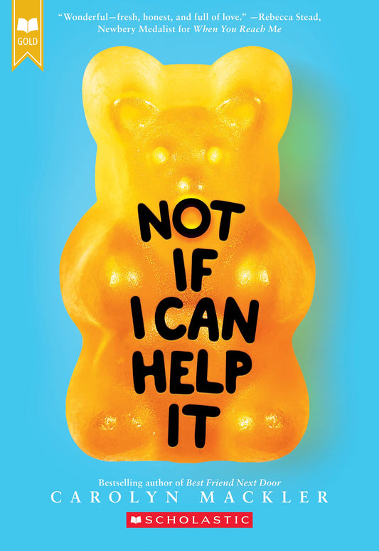 Not If I Can Help It (Scholastic Gold) - 9975