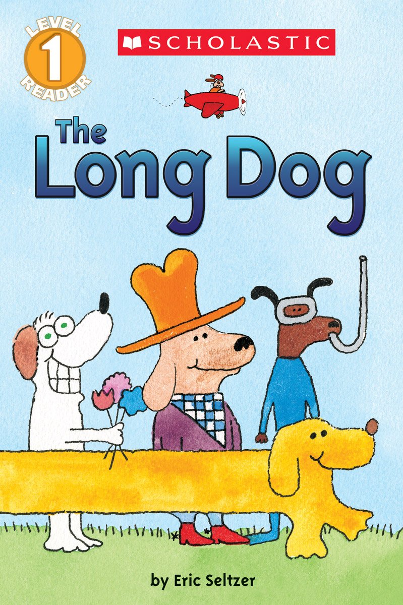 The Long Dog (Scholastic Reader, Level 1) - 6718