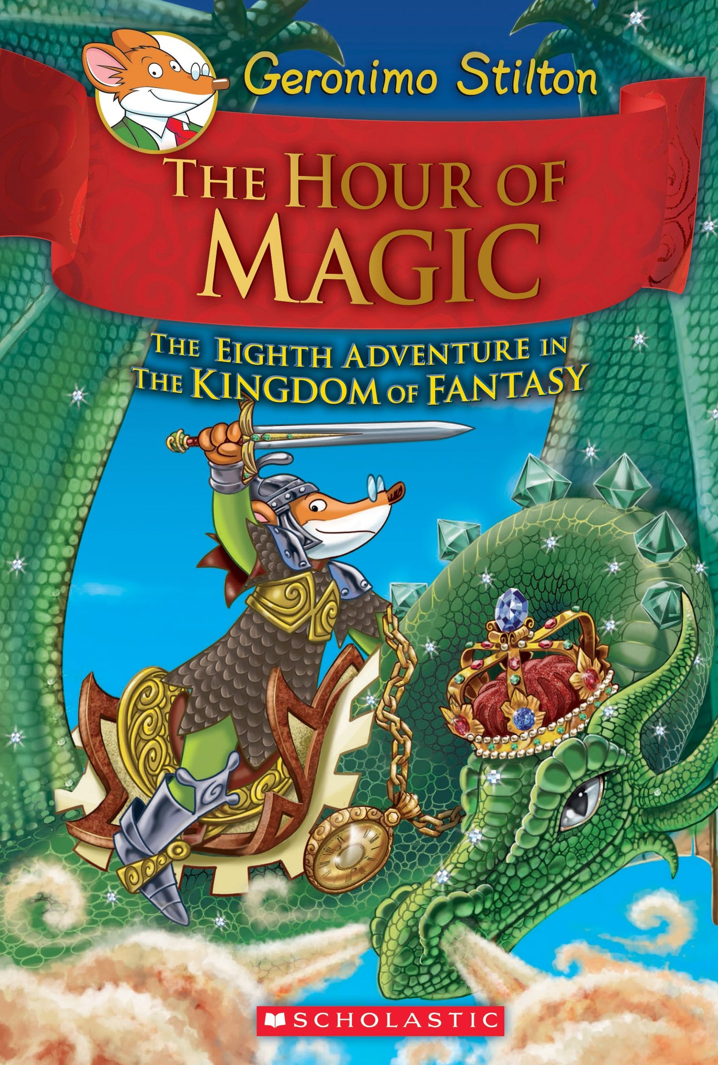 THE HOUR OF MAGIC (GERONIMO STIL