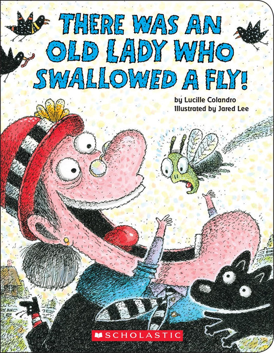 There Was an Old Lady Who Swallowed a Fly! (Board Book) - 1785