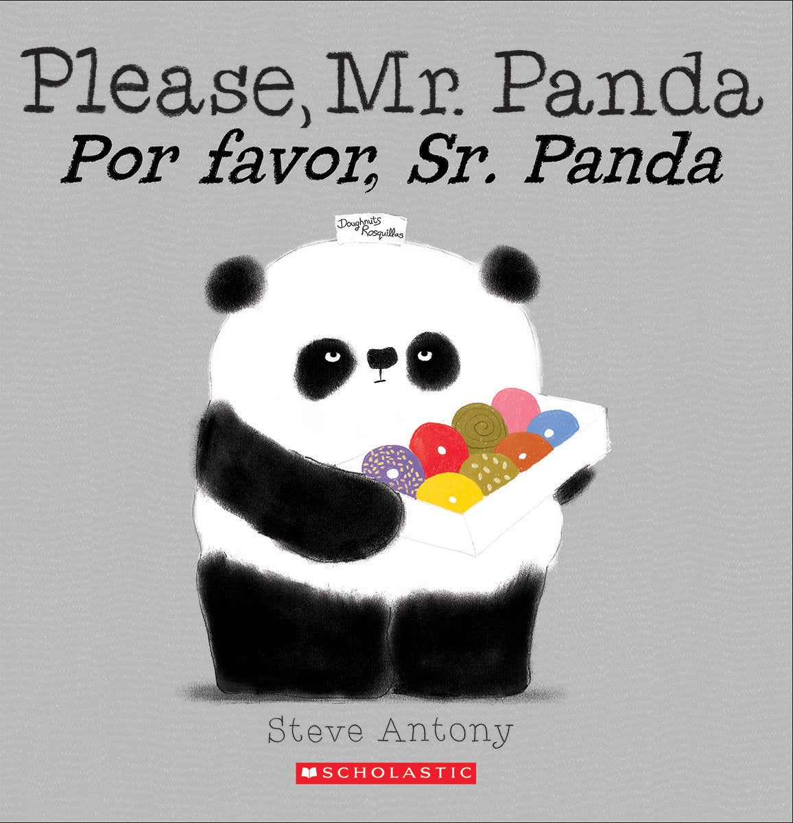 Please, Mr. Panda / Por favor, Sr. Panda (Scholastic Bilingual) (Spanish and English Edition) - 7972