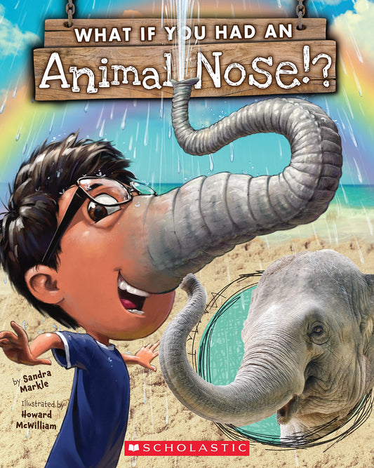 WHAT IF YOU HAD AN ANIMAL NOSE? - 2001