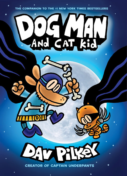DOG MAN AND CAT KID: FROM THE CR - 4700