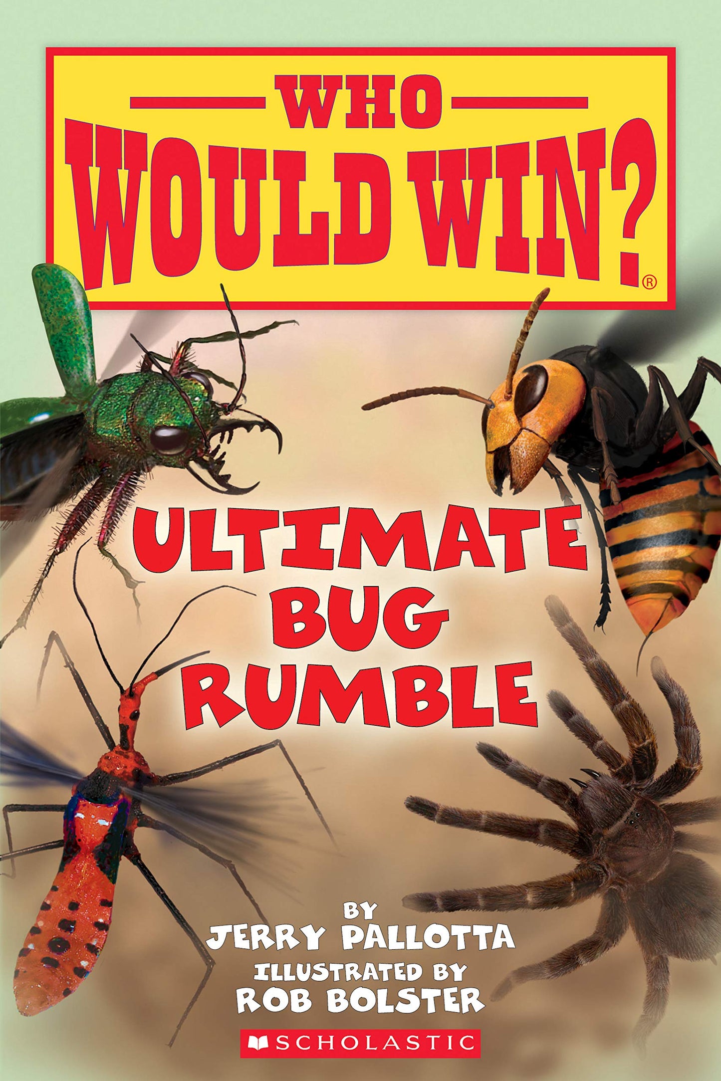 Ultimate Bug Rumble (Who Would Win?) (17) - 4802