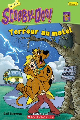 Scooby-Doo! Terreur Au Motel (Scooby-Doo! Je Peux Lire) (French Edition)