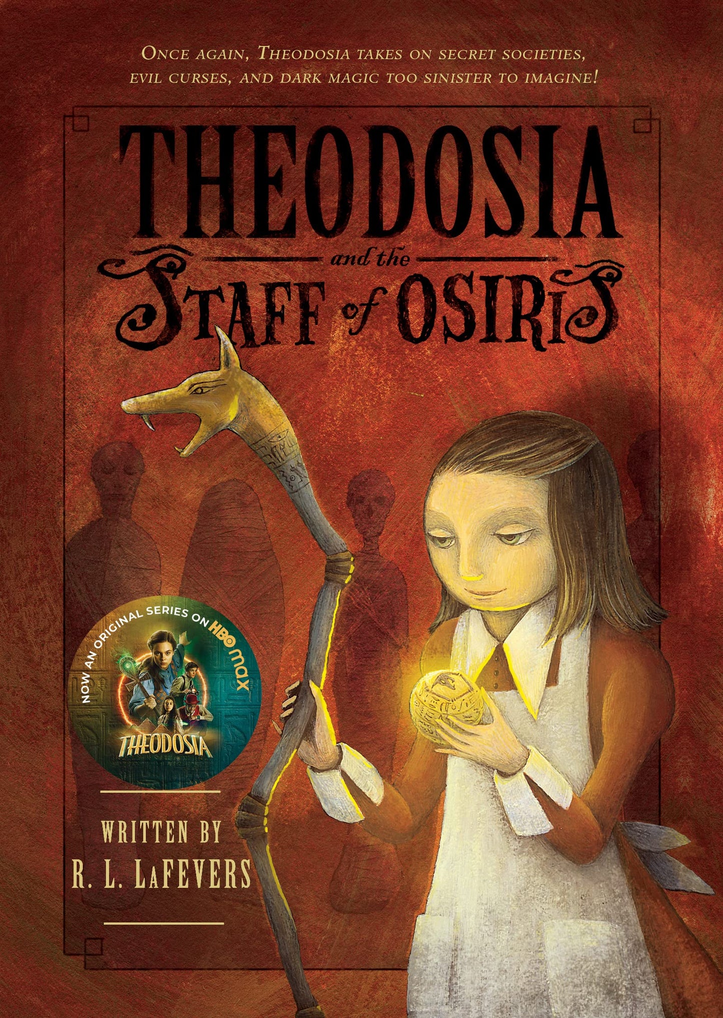 Theodosia and the Staff of Osiris (The Theodosia Series, 2)