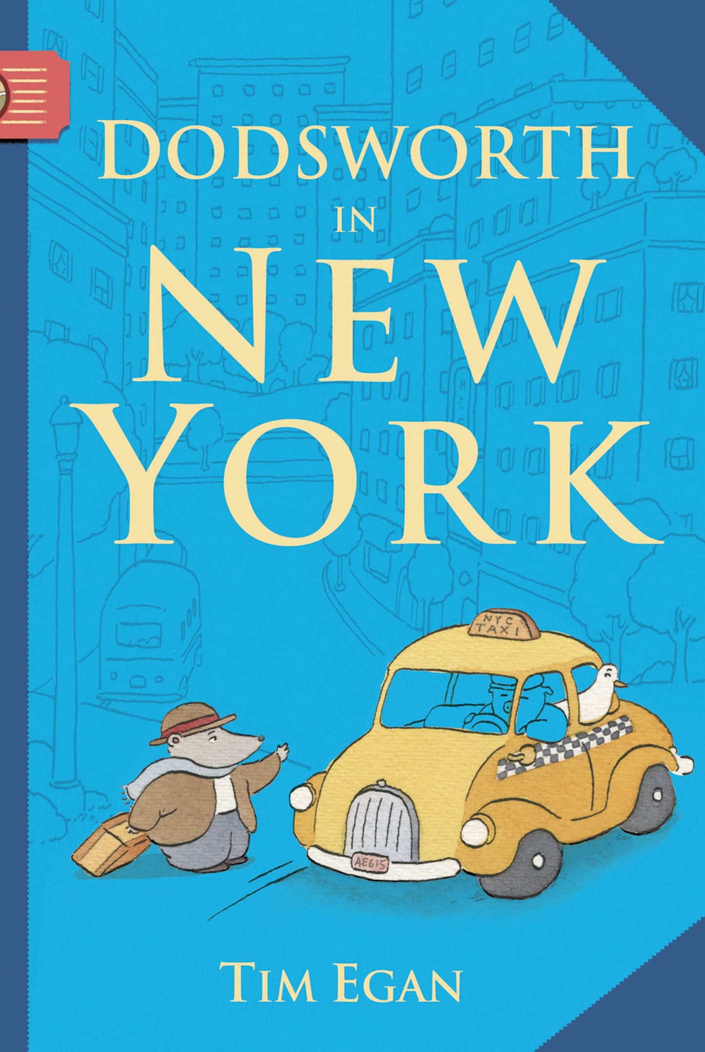 Dodsworth in New York: A Dodsworth Book for Beginner Readers―A Hilarious Journey Through New York City with Dodsworth and His Duck Friend