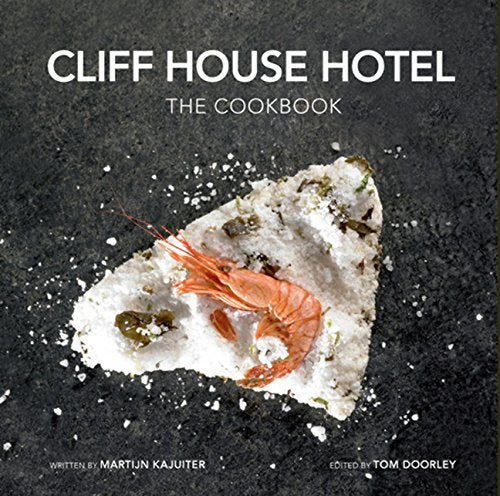 Cliff House Hotel: The Cookbook