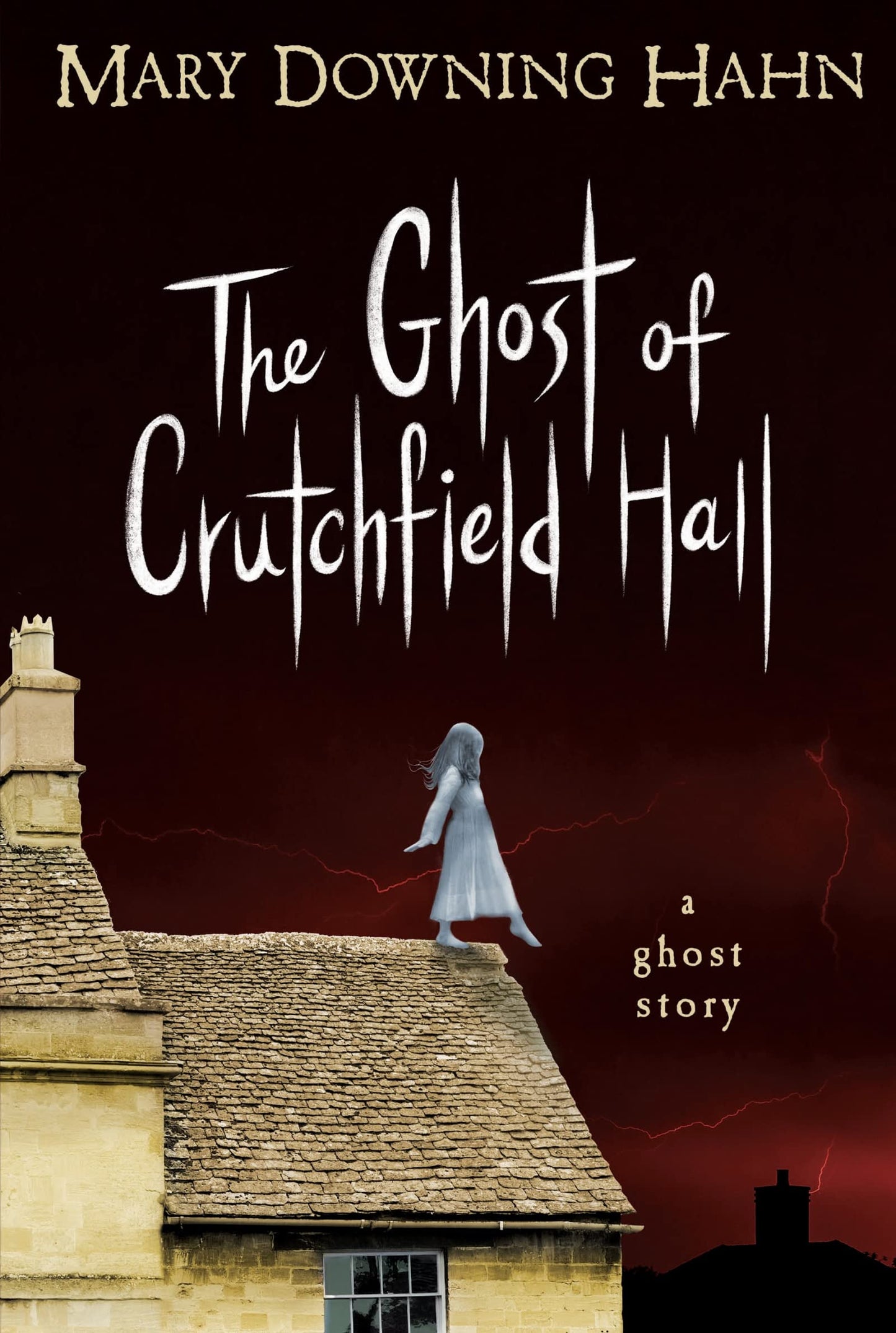 THE GHOST OF CRUTCHFIELD HALL