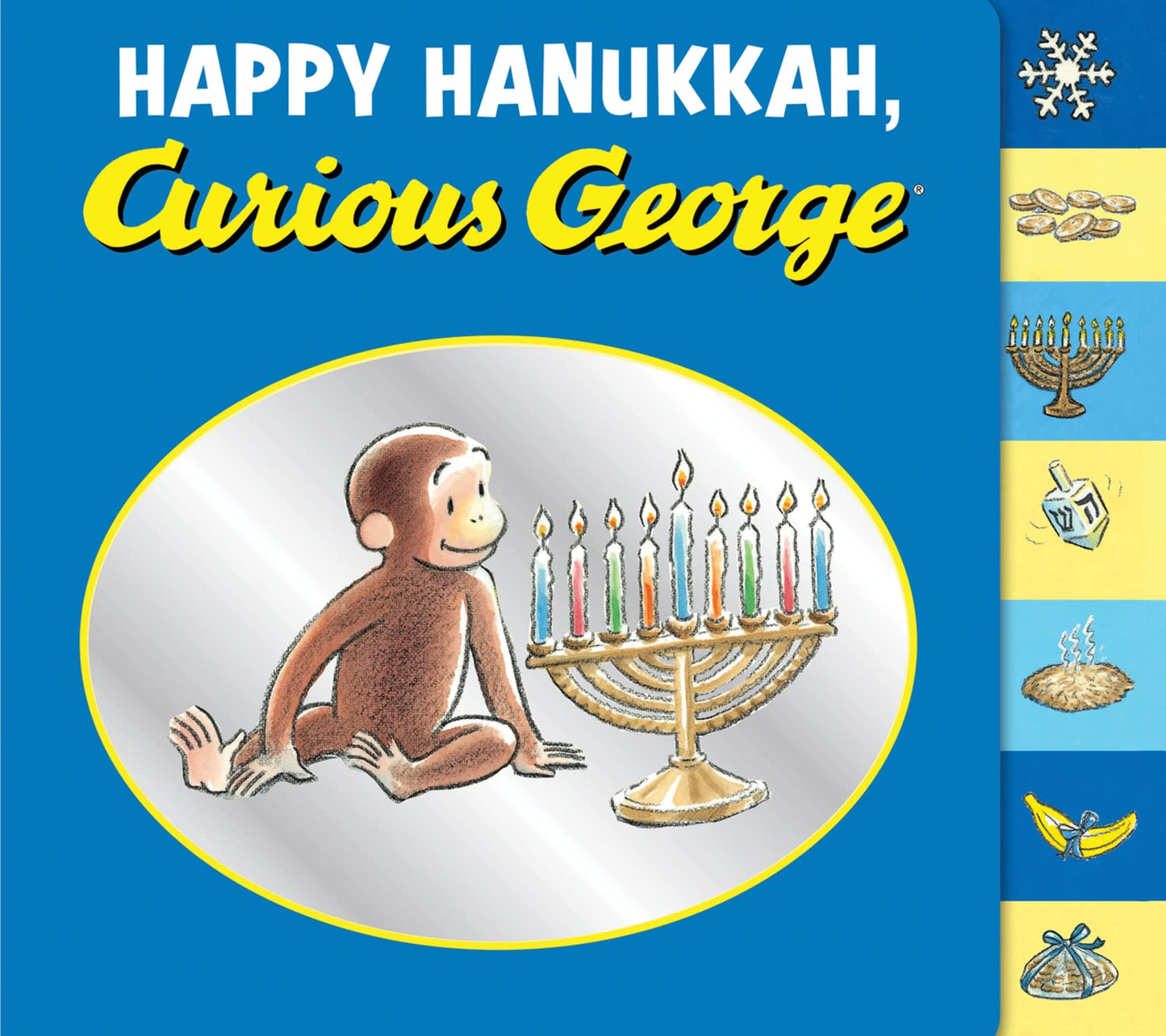 Happy Hanukkah, Curious George tabbed board book