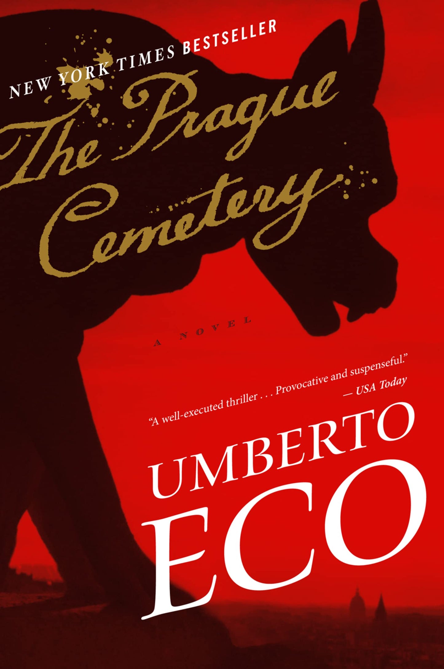 The Prague Cemetery: #1 International Bestseller – A Literary Thriller of Alternate History and Nineteenth-Century Conspiracy