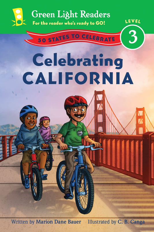 Celebrating California: 50 States to Celebrate (Green Light Readers Level 3) - 6811
